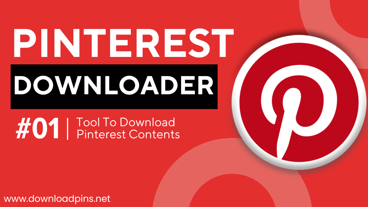 Download Pinterest - Best Pinterest Downloader of Image/Gif/Video File